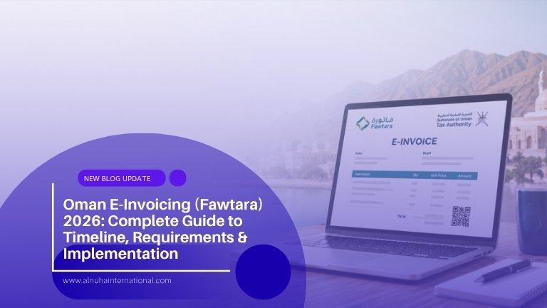 Oman E-Invoicing (Fawtara) 2026: Complete Guide